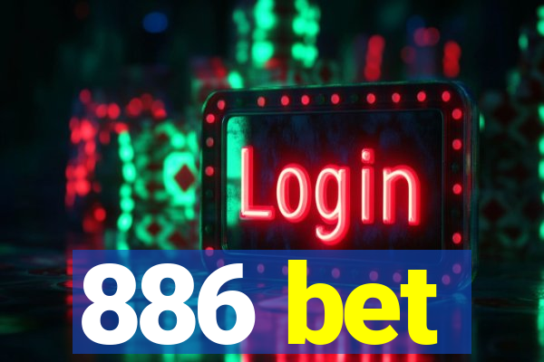 886 bet